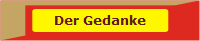Der Gedanke