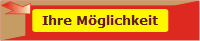 Ihre M�glichkeit